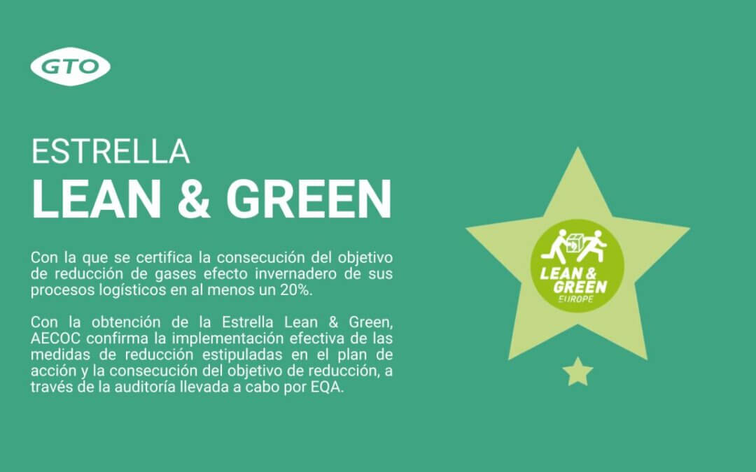 Nuestro partner GTO, distinguido con la estrella Lean&Green